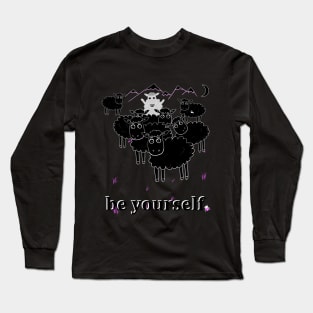 Be yourself Long Sleeve T-Shirt